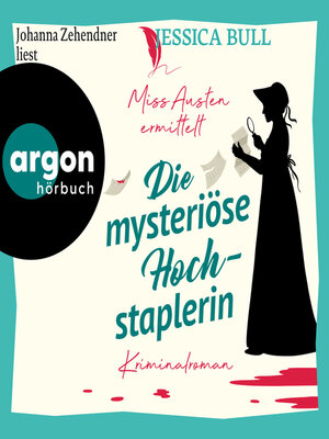 cover image of Miss Austen ermittelt. Die mysteriöse Hochstaplerin--Miss Austen, Band 2 (Ungekürzte Lesung)